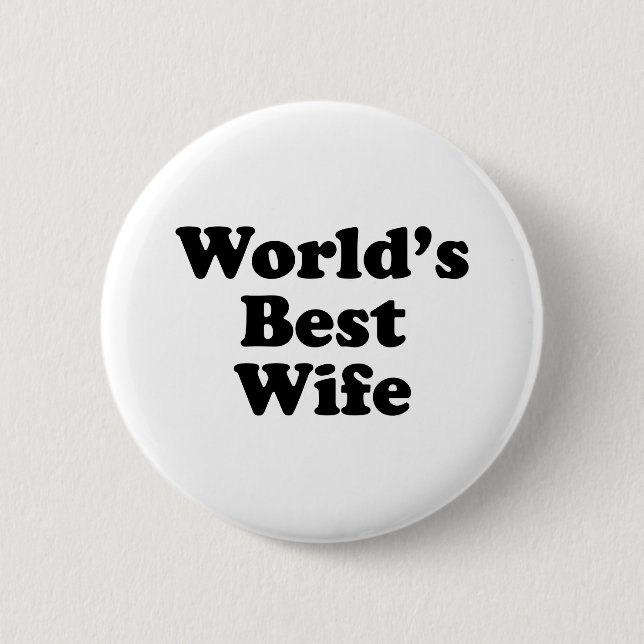 World's Best Wife 6 Cm Round Badge (Front)