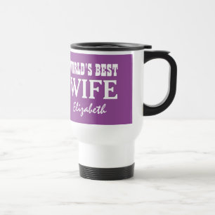World's Best WIFE Custom Name PURPLE A08 Travel Mug