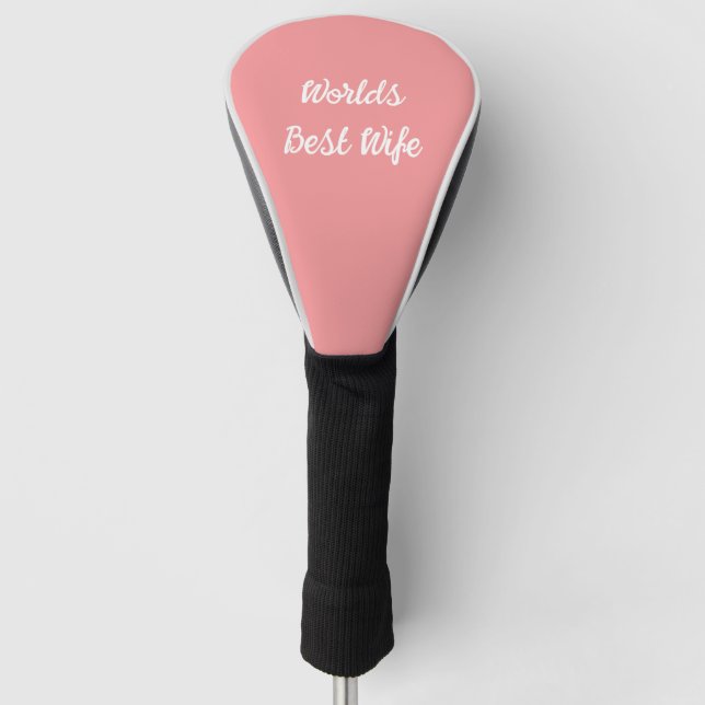 worlds Best Wife custom  script minimalist Golf Head Cover (Front)