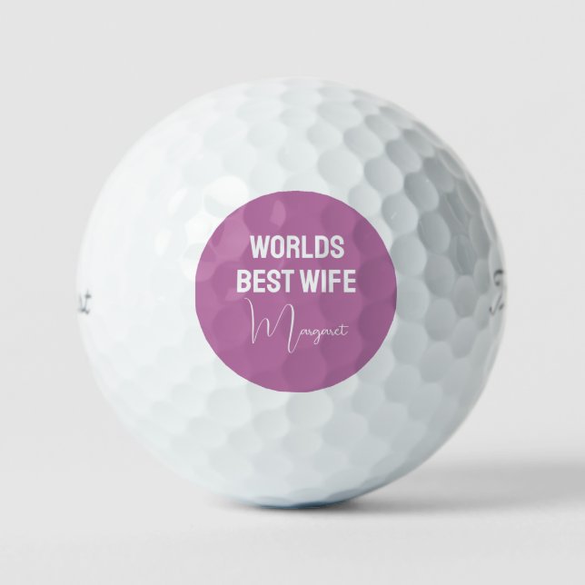 Worlds best wife elegant script golf balls (Front)