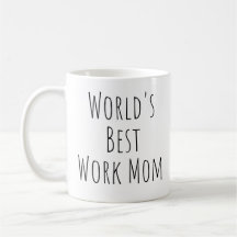 World's Best Work Mum
