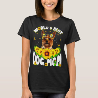 World's Best Yorkshire Terrier Dog Mum  Mother's D T-Shirt