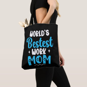Worlds Bestest Work Mum Gifts For Best Mother Tote Bag