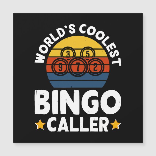 World's Coolest Bingo Caller (Front)