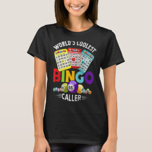 World's Coolest Bingo Caller Bingo Player T-Shirt