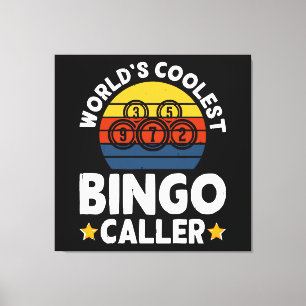 World's Coolest Bingo Caller Canvas Print
