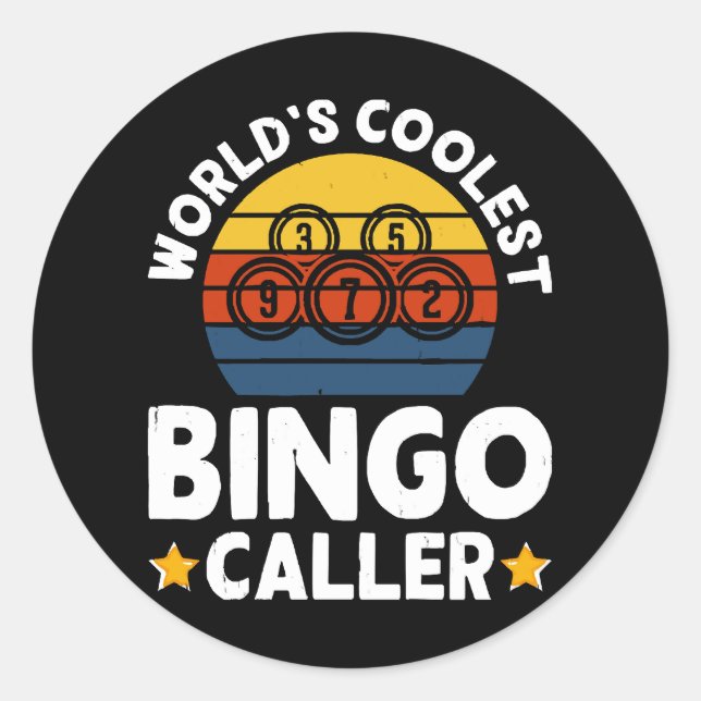 World's Coolest Bingo Caller Classic Round Sticker (Front)