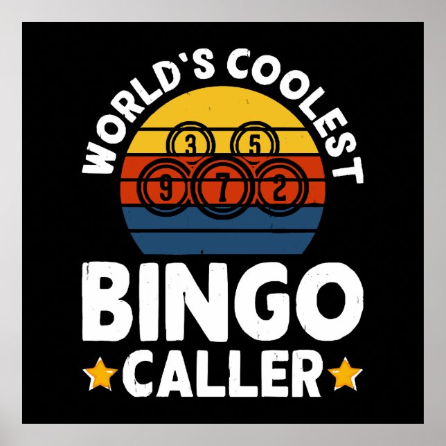 World's Coolest Bingo Caller Poster (Front)