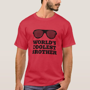 World's Coolest Brother funny t shirt for bro