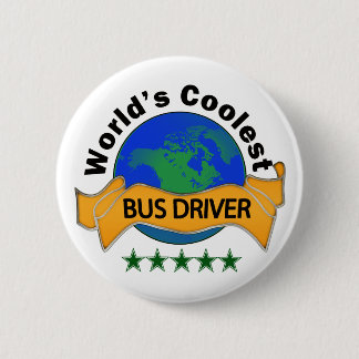 World's Coolest Bus Driver 6 Cm Round Badge