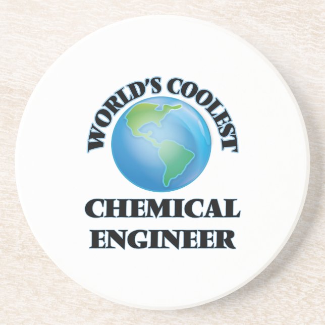 World's coolest Chemical Engineer Coaster (Front)
