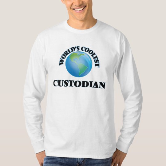 World's coolest Custodian T-Shirt