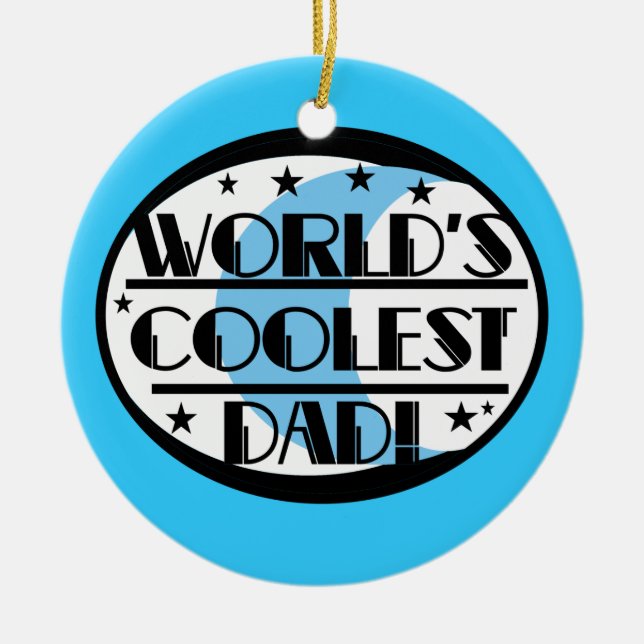 World's Coolest Dad Gifts Ceramic Tree Decoration (Front)
