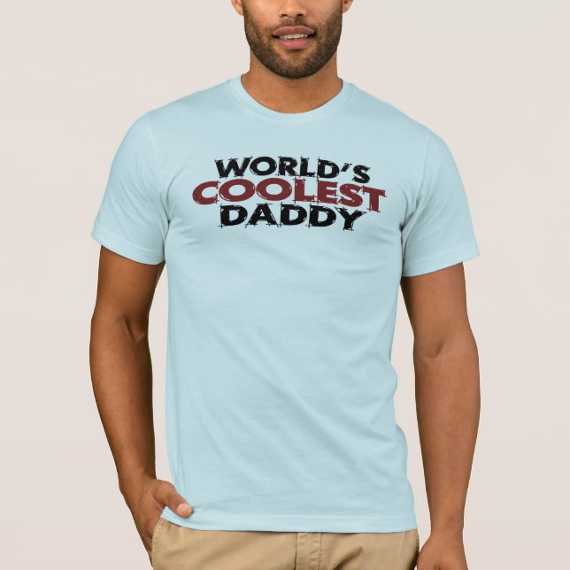 Worlds Coolest Daddy T-Shirt (Front)