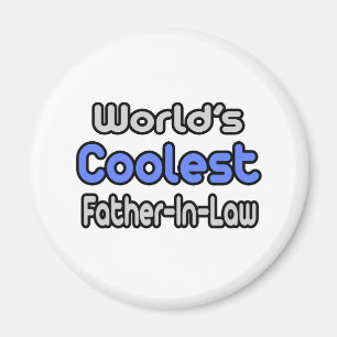 World's Coolest Father-In-Law Magnet