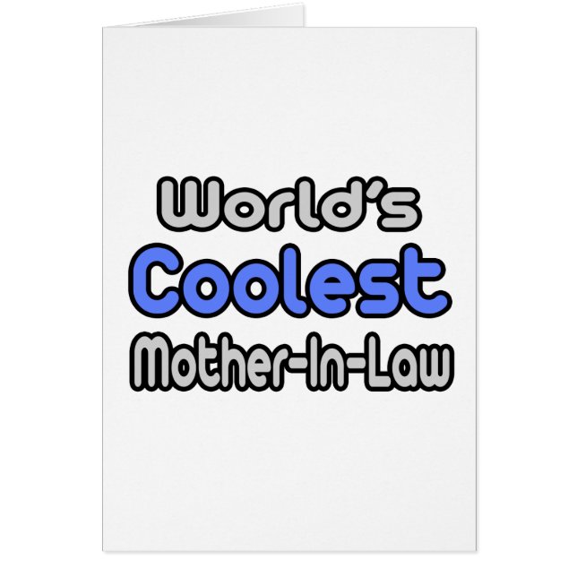 World's Coolest Mother-In-Law (Front)