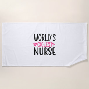 World's Coolest Nurse Beach Towel