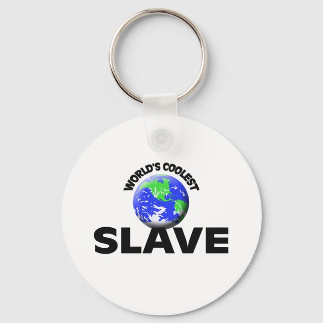 World's Coolest Slave Key Ring (Front)
