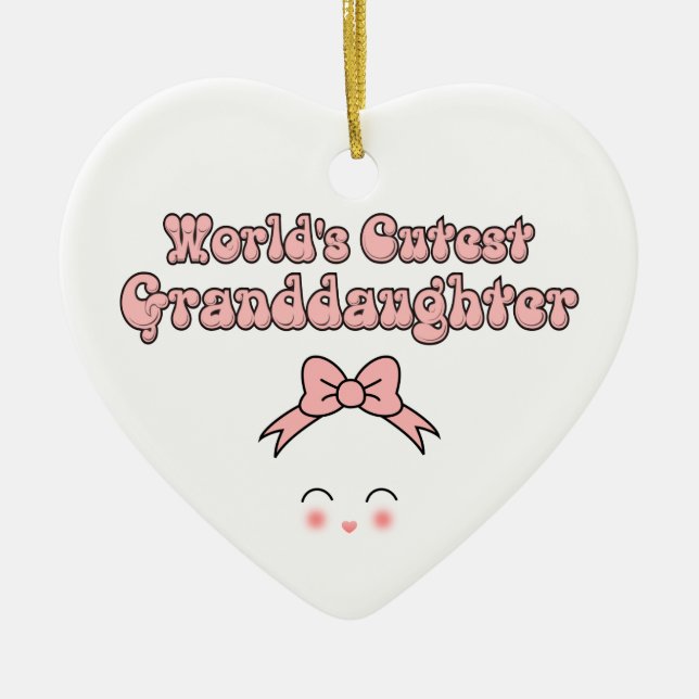 World's Cutest Granddaughter Ceramic Tree Decoration (Front)