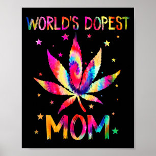World's dopest mum funny mother's day poster