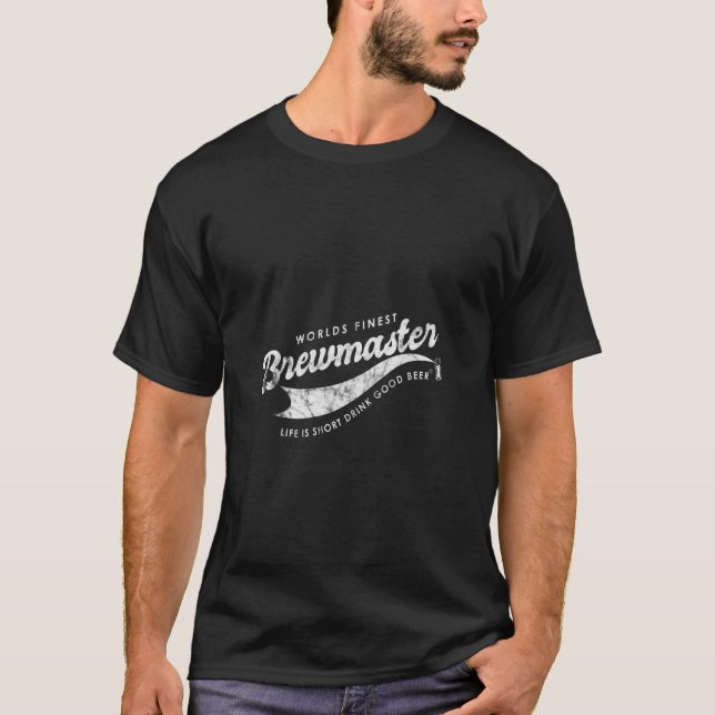 Worlds Finest Brewmaster Beer T-Shirt (Front)