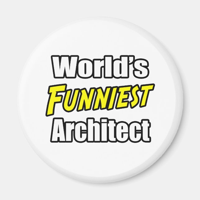 World's Funniest Architect Magnet (Front)