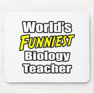 World's Funniest Biology Teacher Mouse Mat