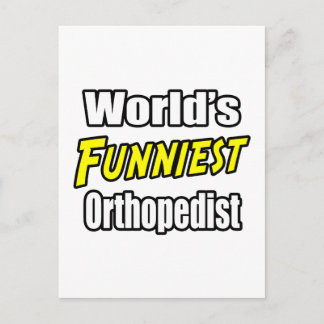 World's Funniest Orthopaedist Postcard