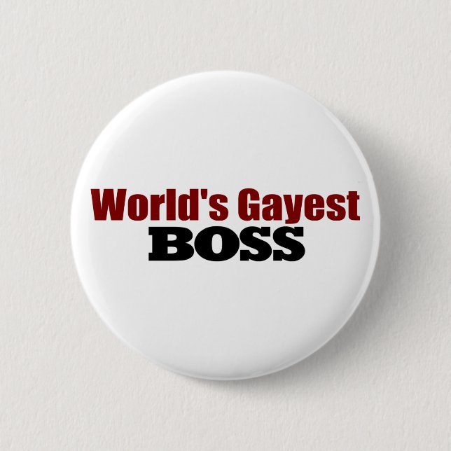 World'S Gayest Boss 6 Cm Round Badge (Front)
