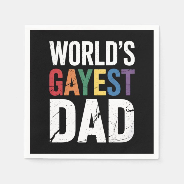 World's Gayest Dad LGBTQ Gay Pride Ally Rainbow Napkin (Front)