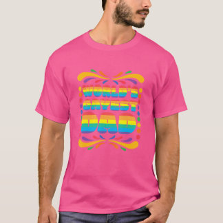 World's Gayest Dad Lgbtq Pride Lesbian Gay Transge T-Shirt
