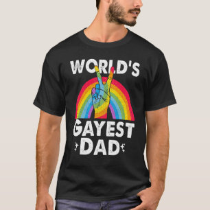 Worlds Gayest Dad Proud Papa Gay Pride Month Rainb T-Shirt