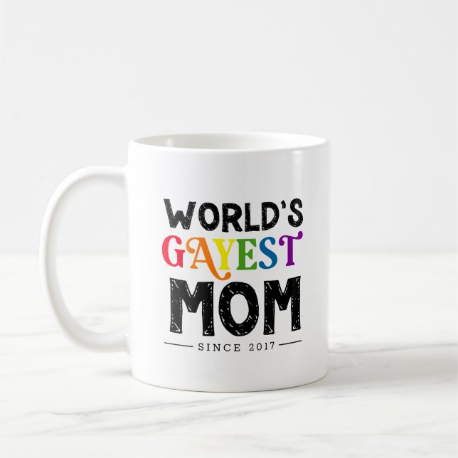 World's Gayest Mum Since Year Coffee Mug (Left)