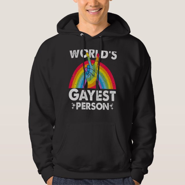Worlds Gayest Person Proud Gay Pride Month Rainbow Hoodie (Front)