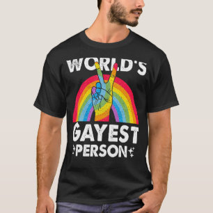 Worlds Gayest Person Proud Gay Pride Month Rainbow T-Shirt
