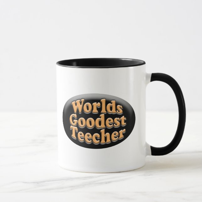 Worlds Goodest Teecher Funny Teacher Gift Mug (Right)