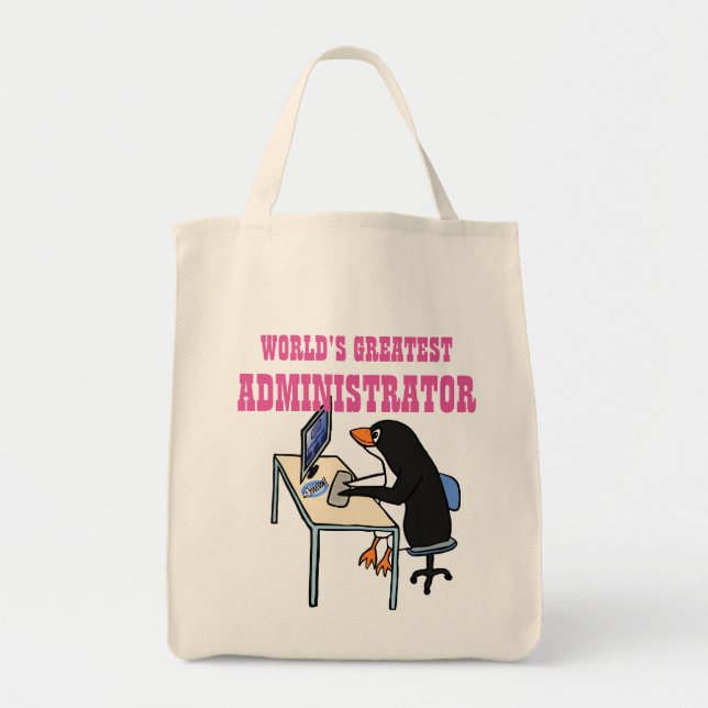 Worlds Greatest ADMINISTRATOR ADMIN Gifts Penguin Tote Bag (Front)