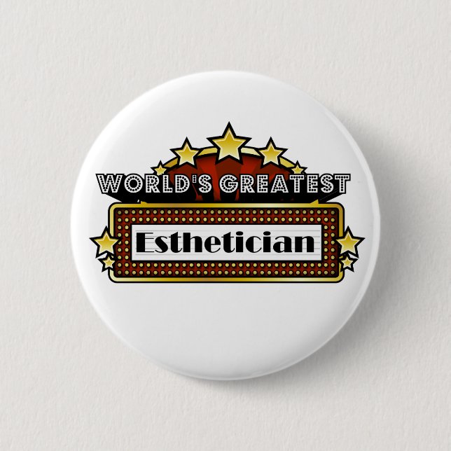World's Greatest Aesthetician 6 Cm Round Badge (Front)