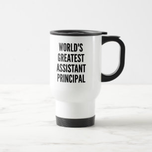 Worlds Greatest Assistant Principal Travel Mug