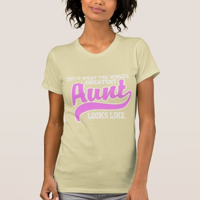 World's Greatest Aunt T-Shirt (Front)