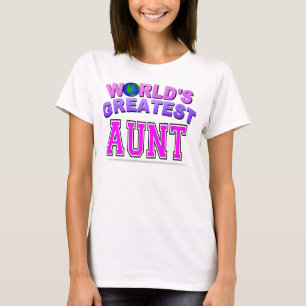 WORLD'S GREATEST AUNT T-Shirt