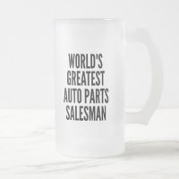 Worlds Greatest Auto Parts Salesman