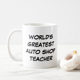 "World's Greatest Auto Shop Teacher" Mug