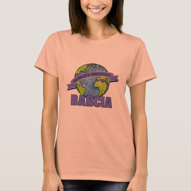 World's Greatest Babcia T-Shirt (Front)