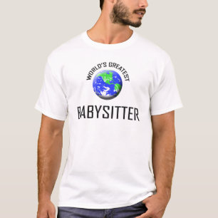 World's Greatest Babysitter T-Shirt