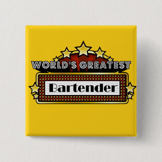 World's Greatest Bartender 15 Cm Square Badge