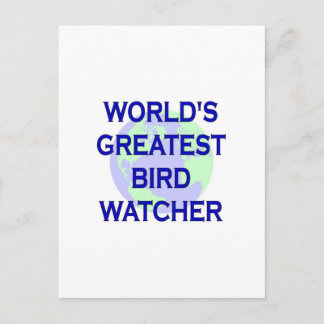 World's Greatest Bird Watcher Postcard