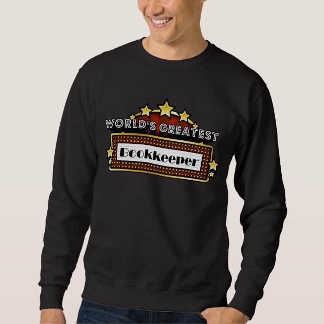 World's Greatest Bookkeeper Sweatshirt (Front)
