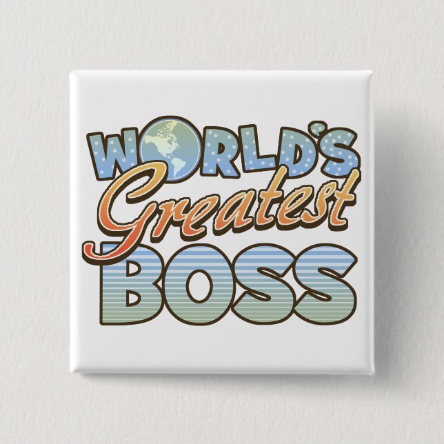 Worlds Greatest Boss Button (Front)