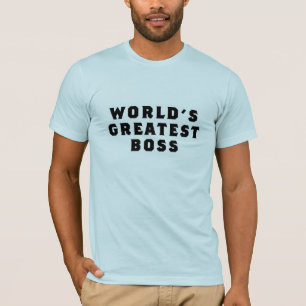 World's Greatest boss T-Shirt